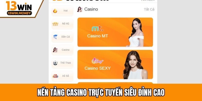 Nền tảng casino trực tuyến siêu đỉnh cao