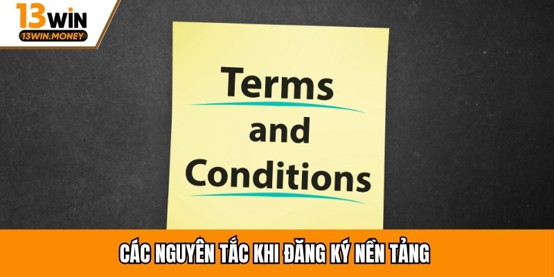 Các nguyên tắc khi đăng ký nền tảng 