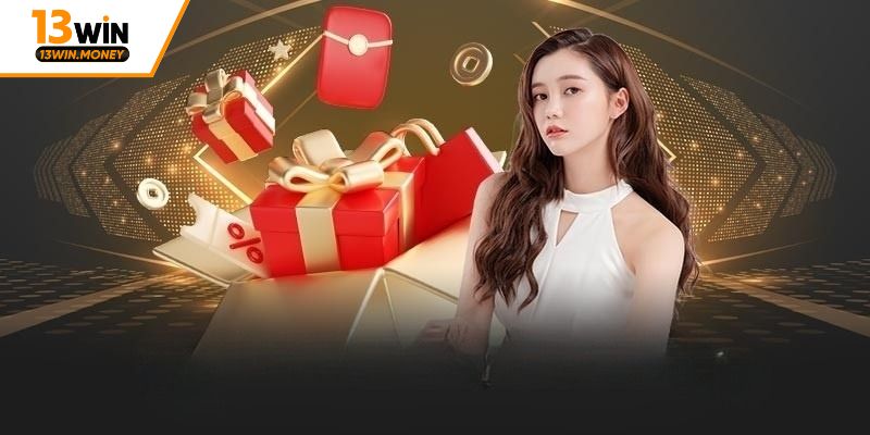 Tìm hiểu về cơ chế ưu đãi hoàn trả 13win