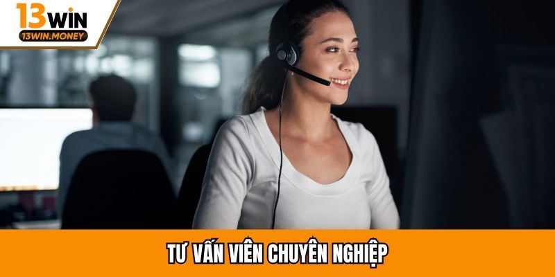 Tư vấn viên chuyên nghiệp